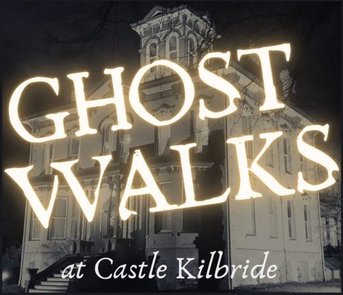 Ghost Walks at Castle Kilbride